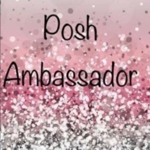 Posh Ambassador ⭐️⭐️⭐️⭐️⭐️